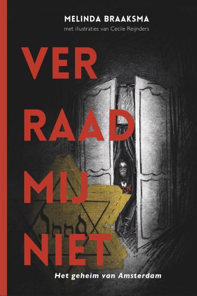 Verraad Mij Niet, Nederlands, Hardcover